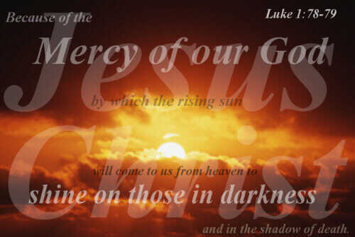 Luke 1:78, 79